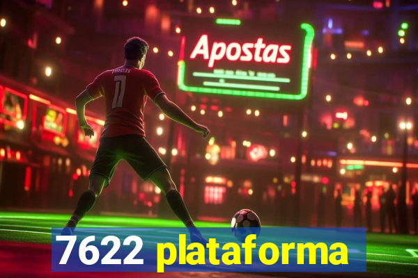 7622 plataforma